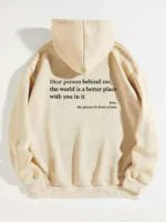 Dear Person Behind Me,the World Is A Better Place,with You In It,love,the Person In Front Of You,Women’s Plush Letter Printed Kangaroo Pocket Drawstring Printed Hoodie Unisex Trendy Hoodies